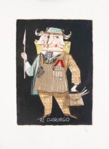 RE CHIRURGO - FOGLIO: 70 x 50 | TECNICA: Serigrafia Collage | TIRATURA: 200+XX | CODICE: FRE0065